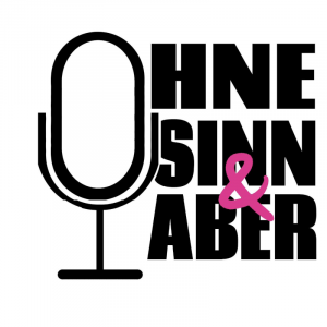 Schwartz Podcast - Ohne Sinn & Aber - Logo